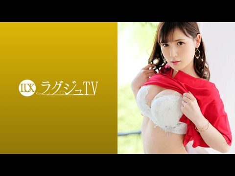 LUXU1142ラグジュTV1115肉欲そそる魔性ボディが目を惹く美人バイヤー再び！全身が性感帯と化した身体が本能的に巨根を求め、美巨乳、美尻を揺らしながら喘ぎまくる！.封面